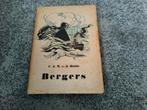 Bergers schetsen uit het Nederlandse bergingswezen, Boeken, Geschiedenis | Stad en Regio, Ophalen of Verzenden, 20e eeuw of later