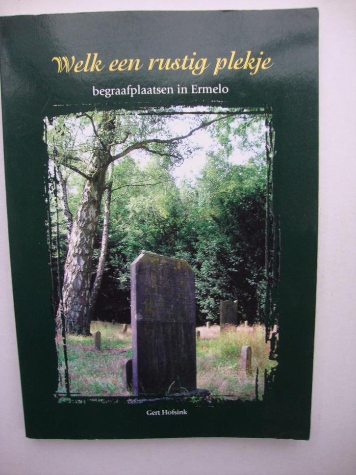 Welk een rustig plekje, begraafplaatsen Ermelo, Boeken, Geschiedenis | Stad en Regio, Gelezen, Ophalen of Verzenden