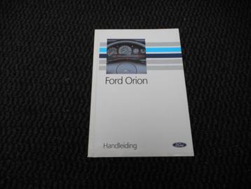 Ford Orion MK3 - Handleiding Instructieboek NL - Origineel beschikbaar voor biedingen