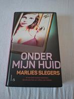 Marlies Slegers - Onder mijn huid, Ophalen of Verzenden, Zo goed als nieuw, Marlies Slegers
