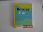 Borderline hulpboek 9789085063667 Jaap Spaans, Ophalen of Verzenden, Zo goed als nieuw, Overige niveaus