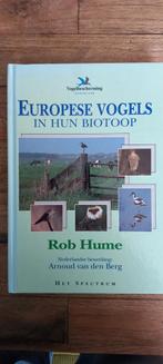 Hume - Europese vogels in hun biotoop, Boeken, Ophalen of Verzenden, Hume, Zo goed als nieuw
