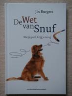 De Wet van Snuf - Wat je geeft, krijg je terug - Jos Burgers, Ophalen, Gelezen, Management