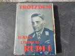 Trotzdem van Hans U. Rudel , 1ste uitgave, Gelezen, Ophalen of Verzenden, Hans Ulrich Rudel, 1945 tot heden