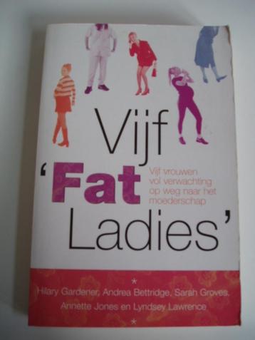 Vijf FAT ladies