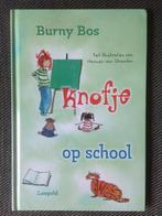 Burny Bos - Knofje op school. (Hardcover), Boeken, Kinderboeken | Kleuters, Ophalen of Verzenden, Zo goed als nieuw, Burny Bos