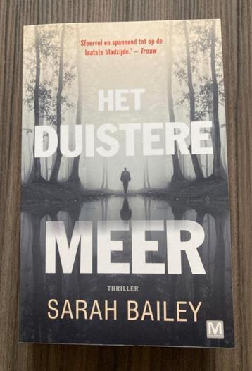 Sarah Bailey - Het Duistere Verleden - als nieuw beschikbaar voor biedingen