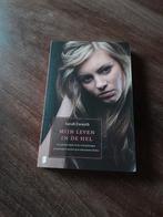 Mijn leven in de hel, Sarah Forsyth, Boeken, Ophalen of Verzenden, Zo goed als nieuw