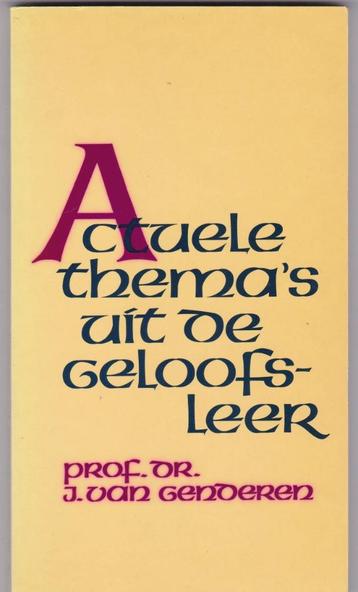 Genderen, Dr. J. van – Actuele thema’s uit de geloofsleer beschikbaar voor biedingen