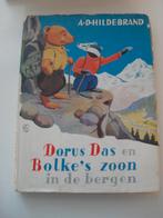 dorus das en bolke's zoon in de bergen - a.d. hildebrand, Ophalen of Verzenden, Gelezen, Fictie algemeen