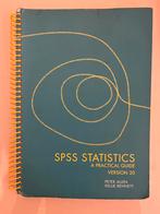 SPSS Statistics a practical guide, Gebruikt, Ophalen of Verzenden