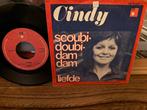 Cindy - Scoubi-Doubi-Dam-Dam / Liefde Single, Cd's en Dvd's, Vinyl Singles, 7 inch, Single, Ophalen of Verzenden, Zo goed als nieuw