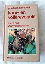 Praktisch handboek Kooi- en volierevogels,Matthew M. Vriends, Ophalen of Verzenden, Vogels