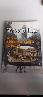 Zwolle in de achteruitkijkspiegel, Willem v der Veen, Gelezen, Ophalen of Verzenden