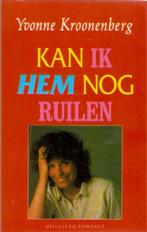 Yvonne Kroonenberg - Kan ik hem nog ruilen, Ophalen of Verzenden, Gelezen, Yvonne Kroonenberg, Nederland