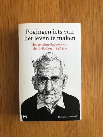 Hendrik Groen - Pogingen iets van het leven te maken beschikbaar voor biedingen