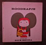 Vintage Roodkapje - Dick Bruna, Ophalen of Verzenden, Gelezen