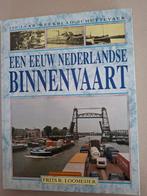 Een eeuw Nederlandse binnenvaart, Ophalen of Verzenden, Zo goed als nieuw