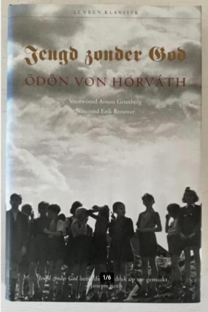 Jeugd zonder God - Ödon von Horváth, Boeken, Romans, Zo goed als nieuw, Ophalen of Verzenden