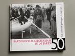 Hardinxveld-Giessendam in de jaren 50. in zwart-wit. (2007)
