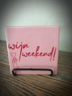 Tekst tegel "Wijn weekend" teksttegel met spreuk, Ophalen of Verzenden, Nieuw