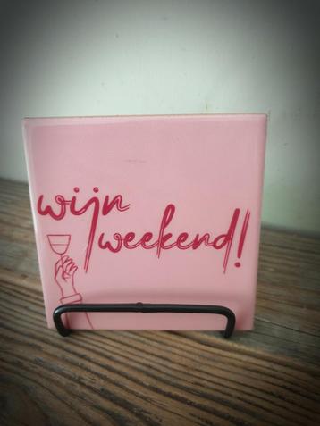 Tekst tegel "Wijn weekend" teksttegel met spreuk  beschikbaar voor biedingen