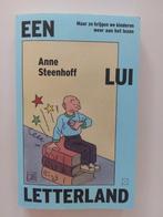 Een lui letterland. Anne Steenhoff. Leesbevordering school, Ophalen of Verzenden, Zo goed als nieuw, HBO