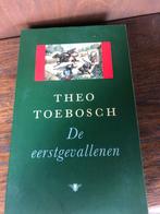 De eerstgevallenen - Theo Toebosch, Ophalen of Verzenden, Voor 1940, Zo goed als nieuw, Overige onderwerpen