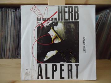 7" Single Herb Alpert - Keep Your Eye On Me / Our Song beschikbaar voor biedingen