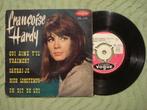 Françoise Hardy 7" Vinyl EP: ‘Qui aime t’il vraiment’ (Fr), Ophalen of Verzenden, 7 inch, Pop, EP