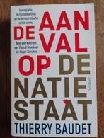 De Aanval op de Natiestaat - Thierry Baudet, Boeken, Europa, Ophalen of Verzenden, Zo goed als nieuw, Politiek en Staatkunde