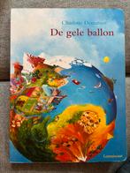 Charlotte Dematons - De gele ballon, Boeken, Prentenboeken en Plaatjesalbums, Ophalen of Verzenden, Charlotte Dematons