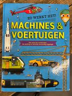 Machines & Voertuigen - Zo Werkt Het!, Ophalen of Verzenden, Zo goed als nieuw, Overige onderwerpen