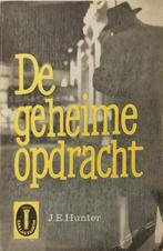 J. E. Hunter *** De geheime opdracht, Ophalen of Verzenden, Zo goed als nieuw, J. E. Hunter