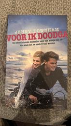 Jenny Downham - Voor ik doodga, Ophalen of Verzenden, Zo goed als nieuw, Nederland, Jenny Downham