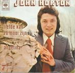 John Horton – Liefde Kan Zo Mooi Zijn (1974), Cd's en Dvd's, Ophalen of Verzenden, Zo goed als nieuw, Overige formaten, Levenslied of Smartlap