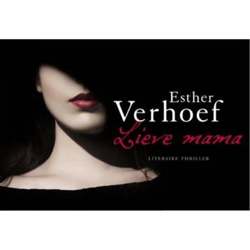 Esther Verhoef - Lieve mamma ( dwarsligger 460) beschikbaar voor biedingen