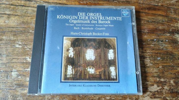 CD Die Orgel, Königin der Instrumente / Becker-Foss, Cd's en Dvd's, Cd's | Klassiek, Gebruikt, Overige typen, Barok, Ophalen of Verzenden