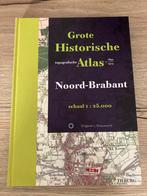Historische Atlas Noord-Brabant 1894-1914, Overige atlassen, Ophalen of Verzenden, Zo goed als nieuw, 1800 tot 2000