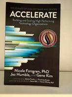 Accelerate: Building and Scaling High Performing Tech Orgs, Boeken, Nicole Forsgren, Jez Humble and Gene Kim, Ophalen of Verzenden