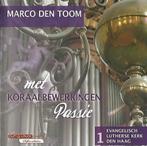 OrgelCD: Marco den Toom - Koraalbewerkingen met passie, Ophalen of Verzenden, Zo goed als nieuw, Koren of Klassiek