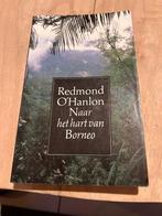 Naar het hart van Borneo - Redmond O' Hanlon, Ophalen of Verzenden, Gelezen, Redmond O' Hanlon, Australië en Nieuw-Zeeland