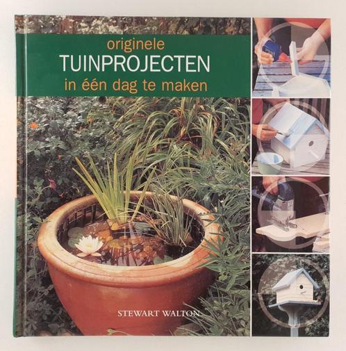 Walton, Stewart -Originele tuinprojecten in één dag te maken, Boeken, Wonen en Tuinieren, Gelezen, Tuinieren en Tuinplanten, Verzenden