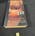 Donna tart. De kleine vriend. Boek. €2,50, Ophalen of Verzenden, Zo goed als nieuw, Nederland