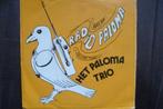 het paloma trio - radio paloma, 7 inch, Single, Ophalen of Verzenden, Zo goed als nieuw