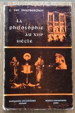 La Philosophie au XIIIe siècle – van Steenberghen, Ophalen of Verzenden, Gelezen, Fernand Van Steenberghen