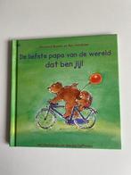De liefste papa van de wereld dat ben jij. Marianne Busser, Ophalen, Marianne Busser en Ron Schröder, Fictie algemeen, Jongen of Meisje