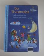 Die Traumreise – 45 Geschichten zum Vorlesen und Träumen, Ophalen of Verzenden, Zo goed als nieuw, Ullmann Medien, Fictie algemeen