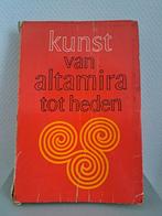 KUNST VAN ALTAMIRA TOT HEDEN (10e druk, 1978) - P. Adriaens, Ophalen of Verzenden