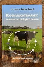 Bodemvruchtbaarheid, een zaak van biologisch denken., Ophalen of Verzenden, Zo goed als nieuw